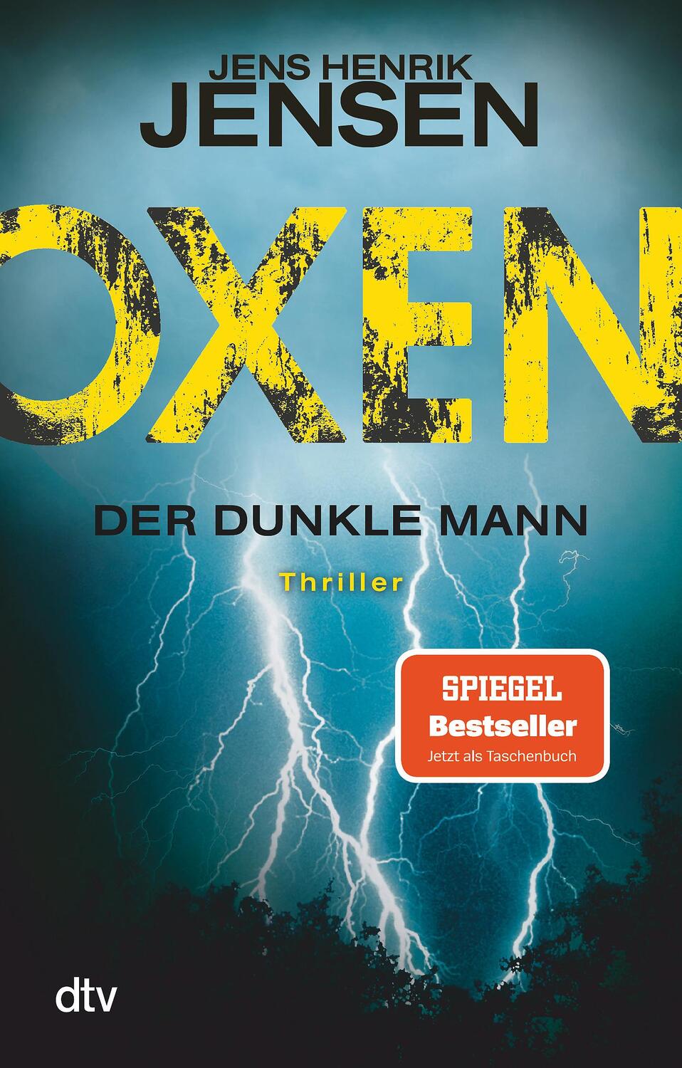 Cover: 9783423217866 | Oxen 02. Der dunkle Mann | Jens Henrik Jensen | Taschenbuch | Deutsch