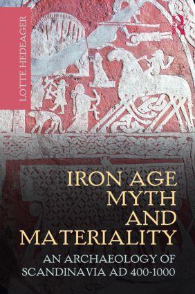 Cover: 9780415606042 | Iron Age Myth and Materiality | Lotte Hedeager | Taschenbuch | 2011