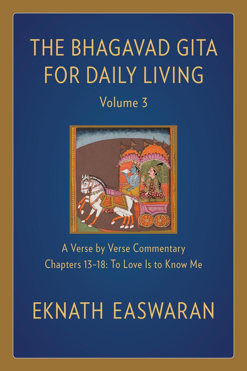 Cover: 9781586381363 | The Bhagavad Gita for Daily Living, Volume 3 | Eknath Easwaran | Buch