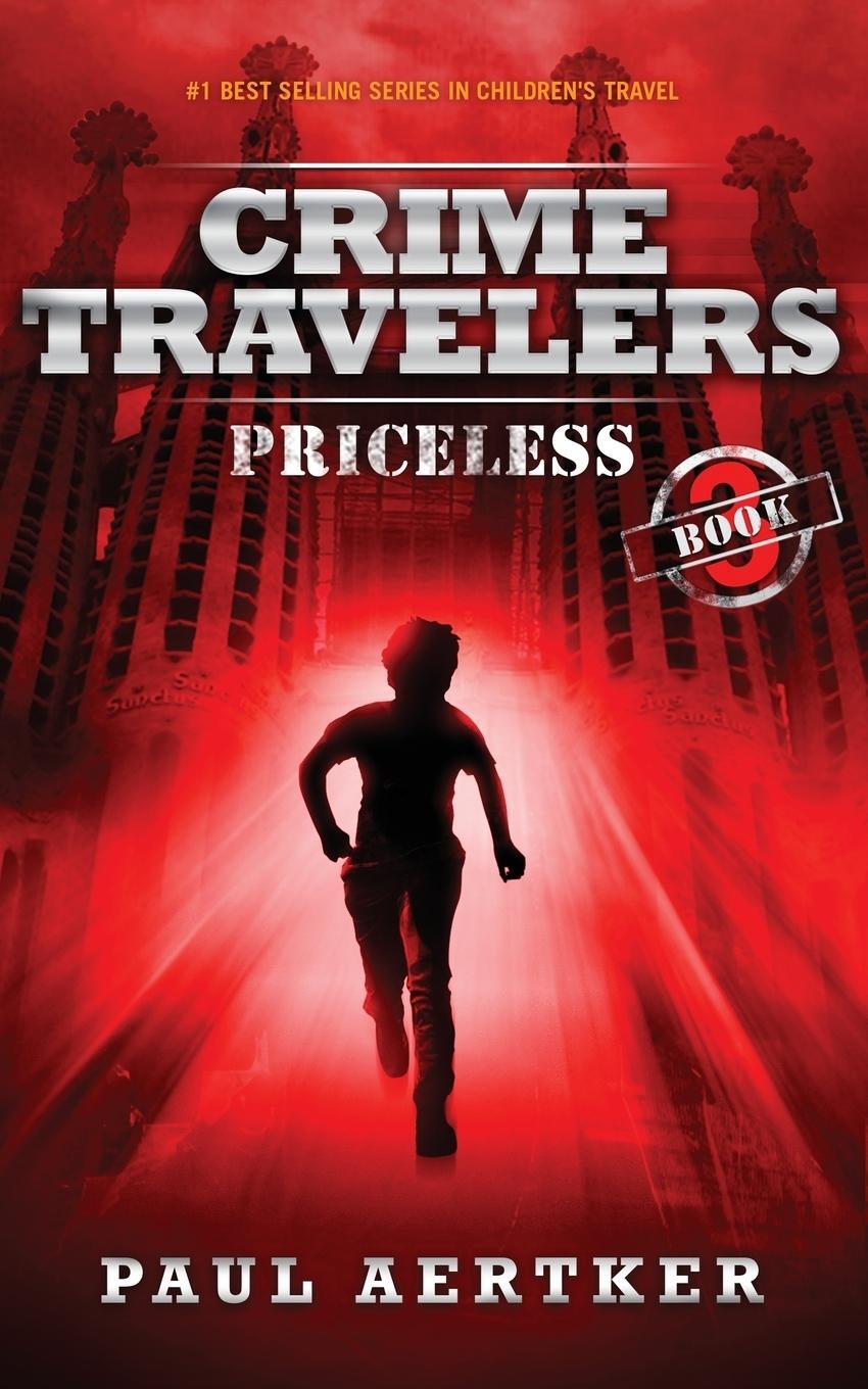 Cover: 9781940137377 | Priceless | Paul Aertker | Taschenbuch | Crime Travelers | Paperback