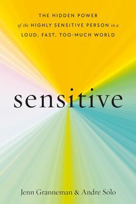 Cover: 9780593235010 | Sensitive | Jenn Granneman (u. a.) | Buch | Gebunden | Englisch | 2023