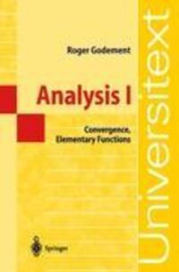 Cover: 9783540059233 | Analysis I | Convergence, Elementary functions | Roger Godement | Buch