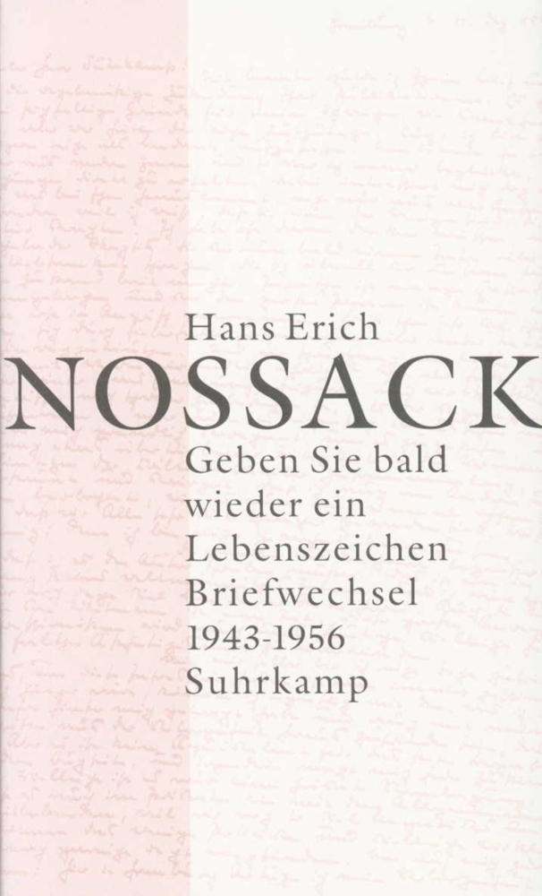 Cover: 9783518412787 | Geben Sie bald wieder ein Lebenszeichen, 2 Teile | Hans Erich Nossack