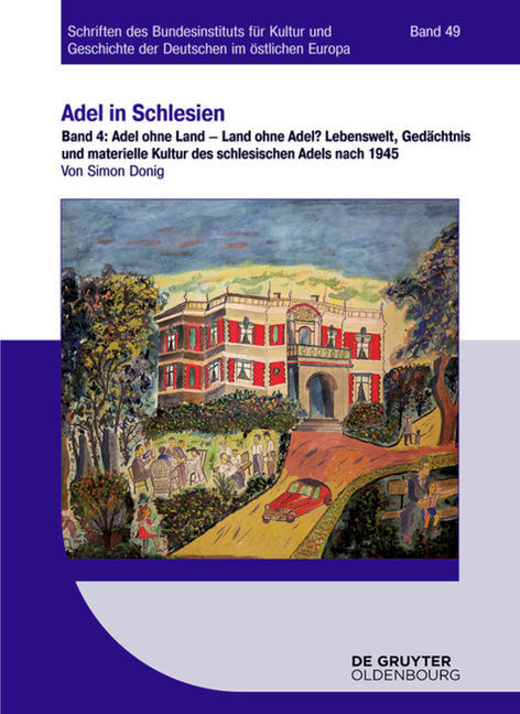Cover: 9783110343731 | Adel in Schlesien / Adel ohne Land - Land ohne Adel? | Simon Donig