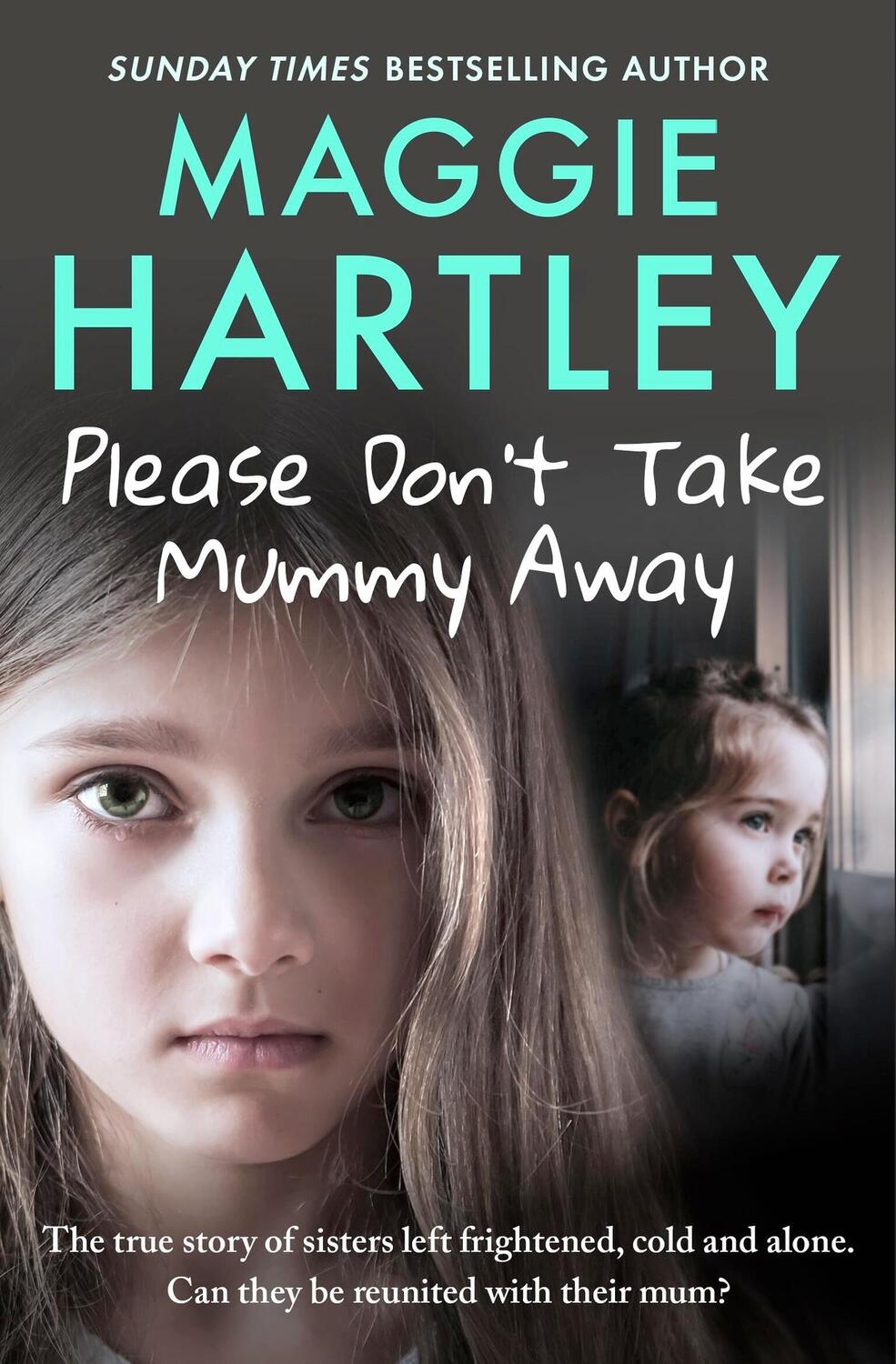 Cover: 9781399620888 | Please Don't Take Mummy Away | Maggie Hartley | Taschenbuch | Englisch