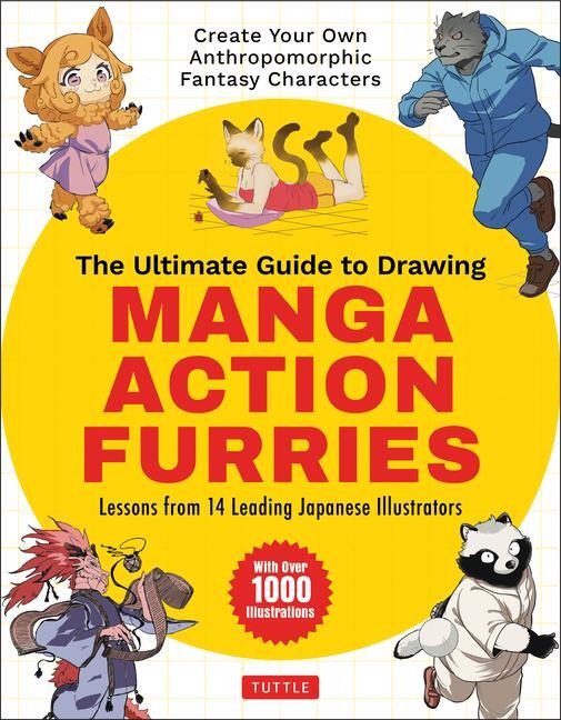 Cover: 9784805317037 | The Ultimate Guide to Drawing Manga Action Furries | Studio (u. a.)