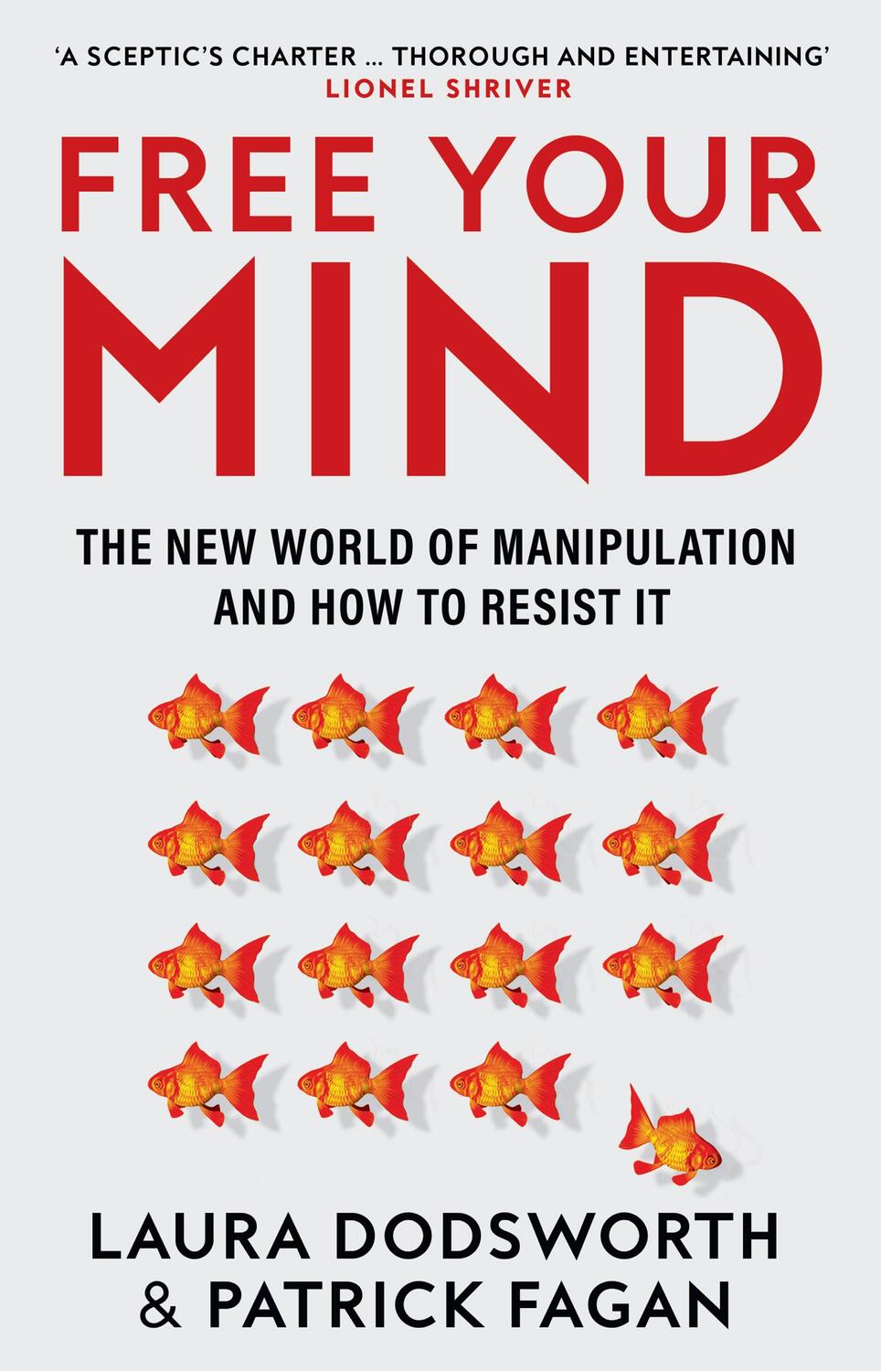 Cover: 9780008600945 | Free Your Mind | The New World of Manipulation and How to Resist it