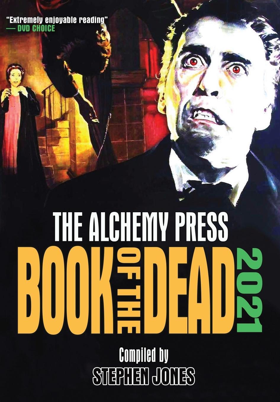 Cover: 9781911034148 | Alchemy Press Book of the Dead 2021 | Stephen Jones | Taschenbuch