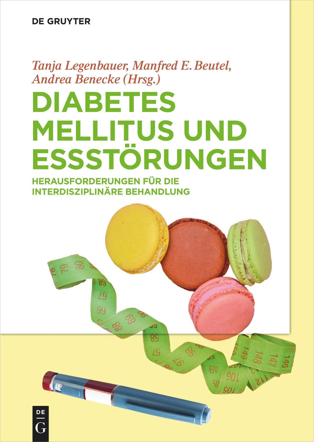 Cover: 9783110581522 | Diabetes Mellitus und Essstörungen | Tanja Legenbauer (u. a.) | Buch