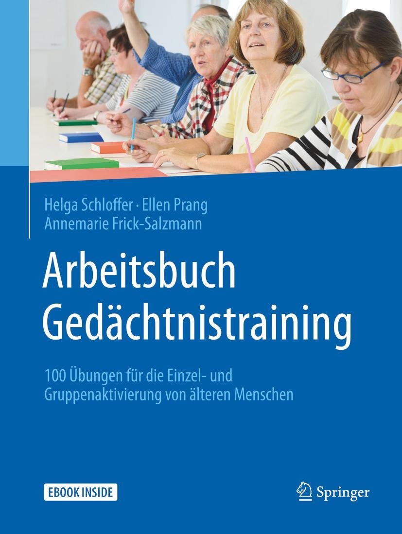 Cover: 9783662562383 | Arbeitsbuch Gedächtnistraining | Helga Schloffer (u. a.) | Bundle