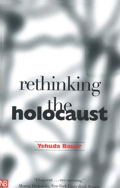 Cover: 9780300093001 | Rethinking the Holocaust | Yehuda Bauer | Taschenbuch | Nota Bene