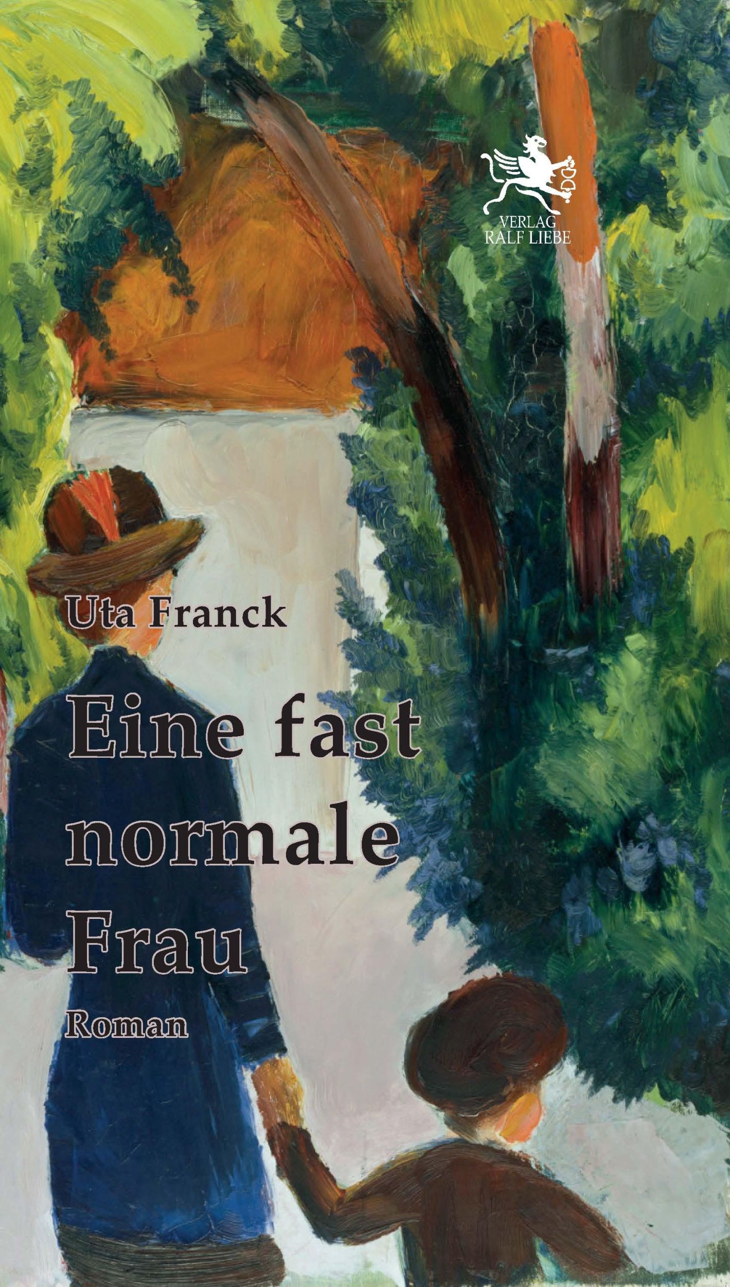 Cover: 9783948682668 | Eine fast normale Frau | Roman | Uta Franck | Buch | Deutsch | 2024