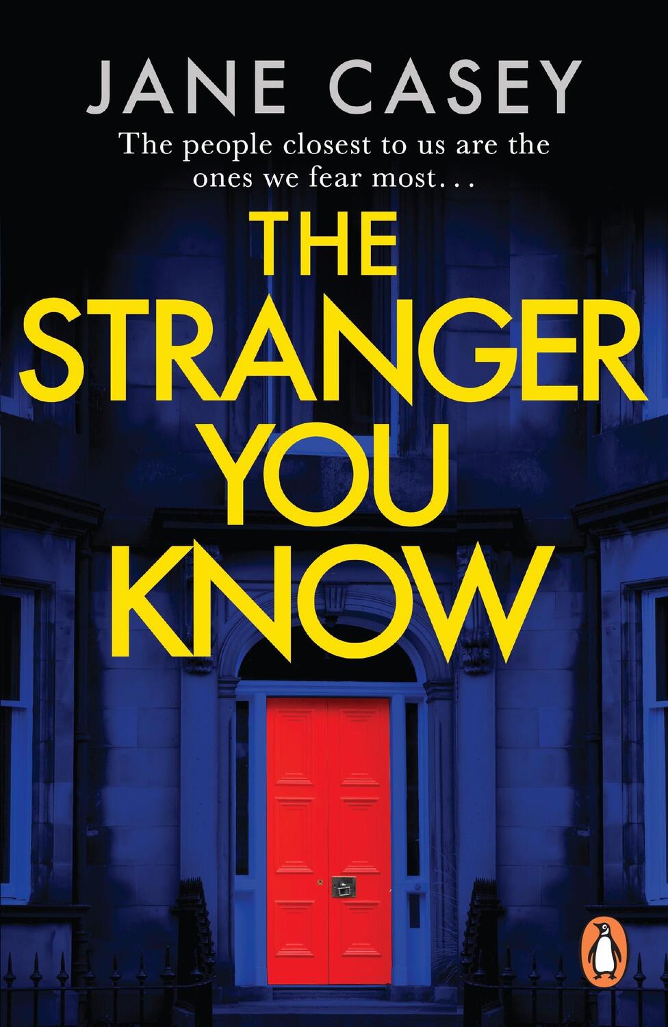 Cover: 9781804942734 | The Stranger You Know | Jane Casey | Taschenbuch | 2023 | Cornerstone