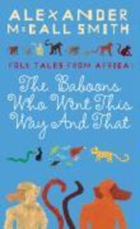 Cover: 9781841957722 | The Baboons Who Went This Way And That: Folktales From Africa | Smith