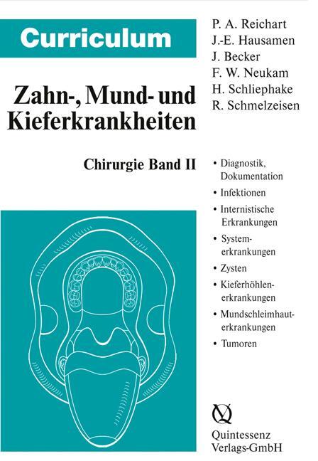 Cover: 9783876526287 | Curriculum Zahnärztliche Chirurgie 2 | Peter A. Reichart (u. a.)