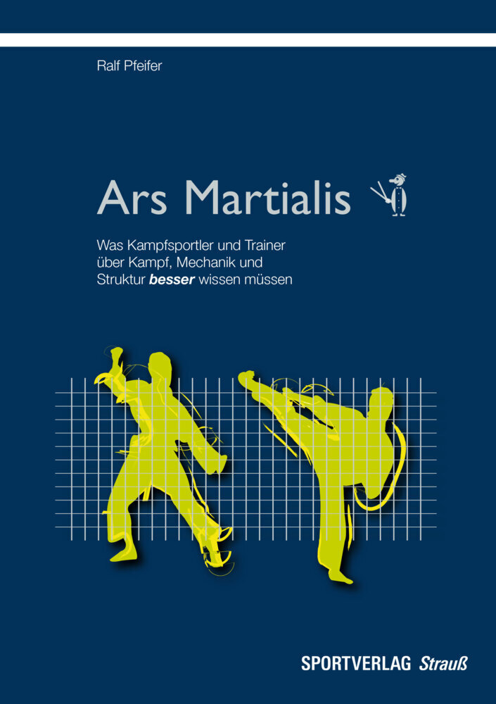 Cover: 9783868841367 | Ars Martialis | Ralf Pfeifer | Taschenbuch | Deutsch | 2014