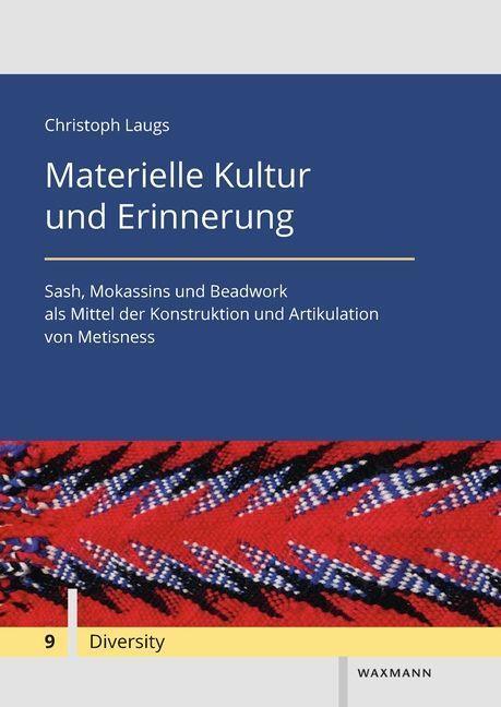 Cover: 9783830946458 | Materielle Kultur und Erinnerung | Christoph Laugs | Taschenbuch