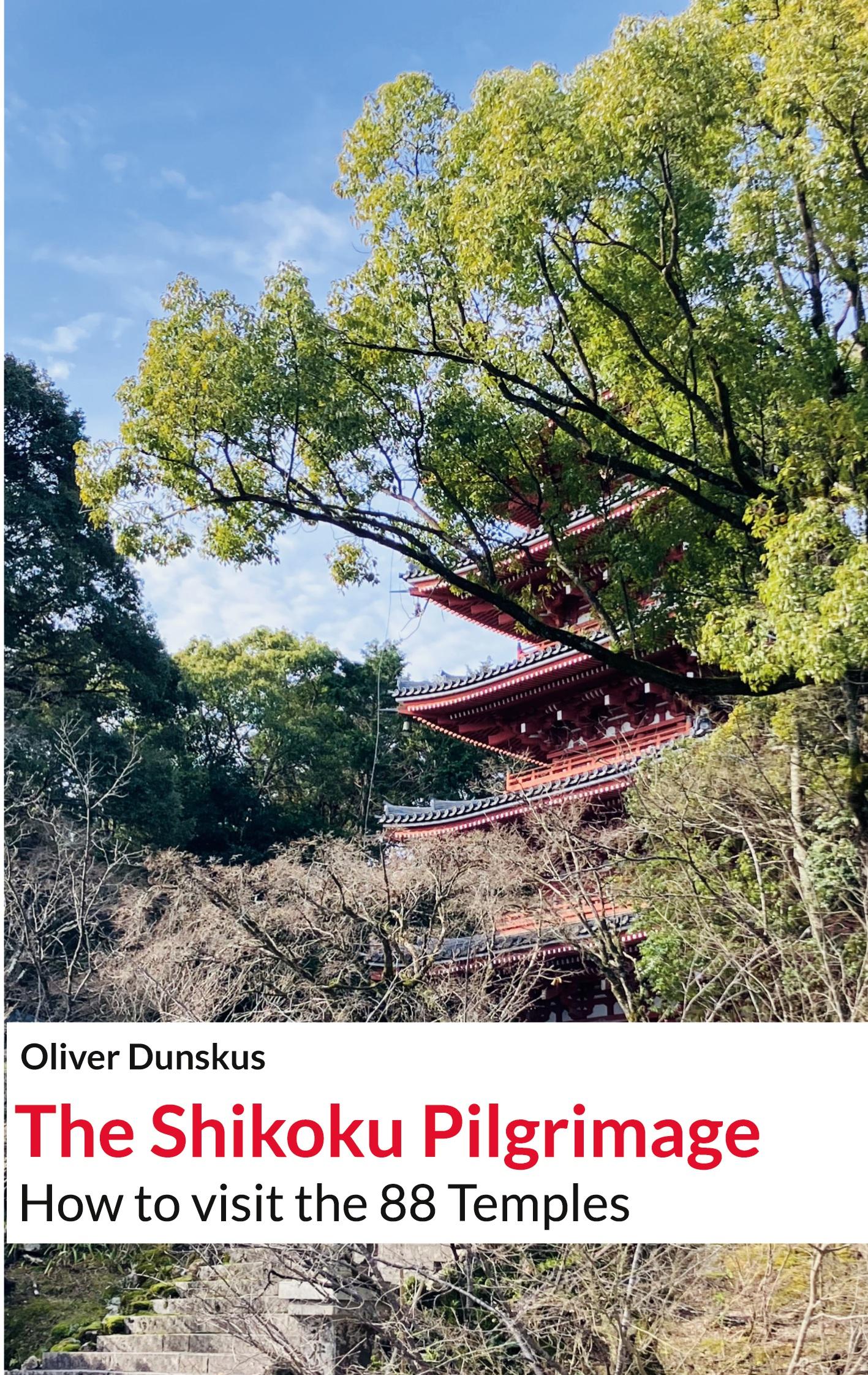 Cover: 9783759766557 | The Shikoku Pilgrimage | 2024 Edition | Oliver Dunskus | Taschenbuch