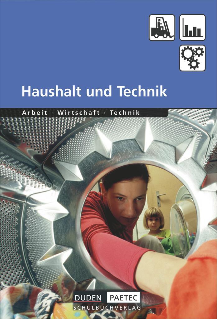 Cover: 9783898186568 | Haushalt und Technik AWT / Lehrbuch | Wirtschaft - Arbeit - Technik