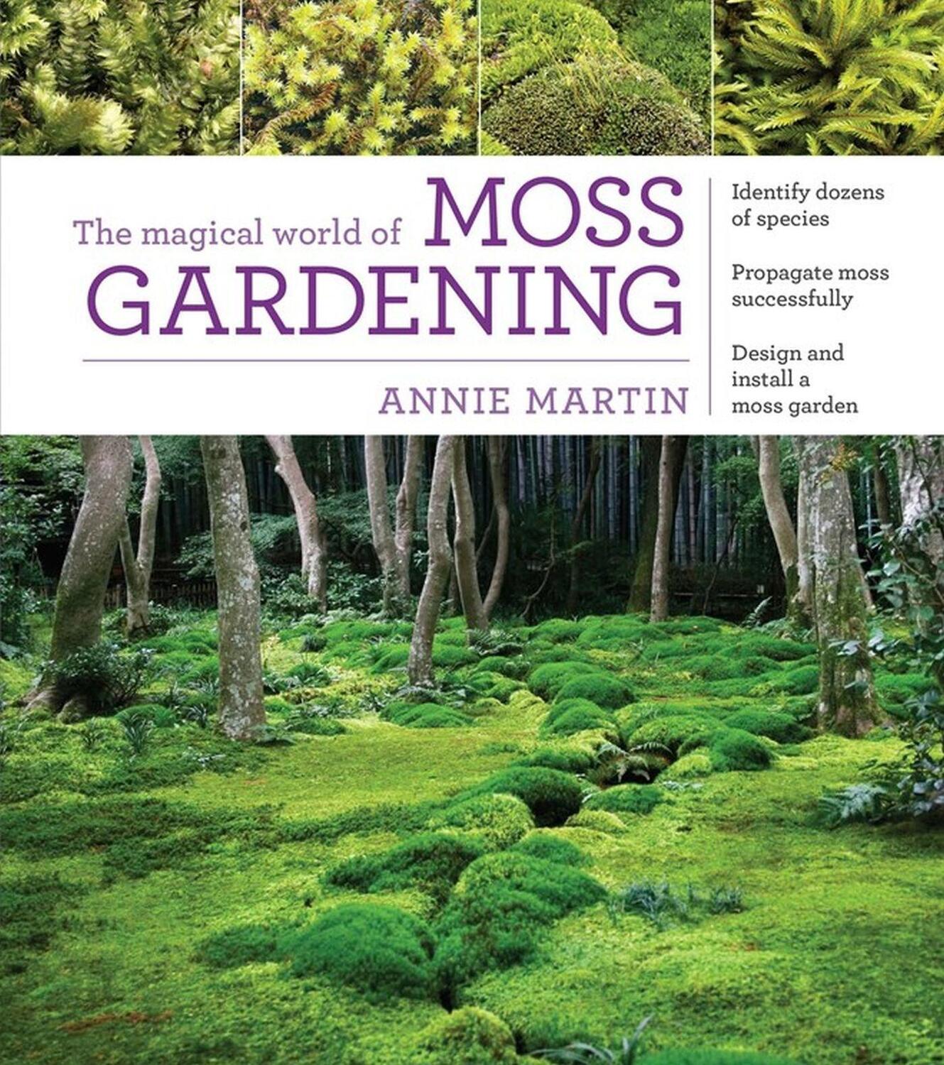 Cover: 9781604695601 | The Magical World of Moss Gardening | Annie Martin | Taschenbuch