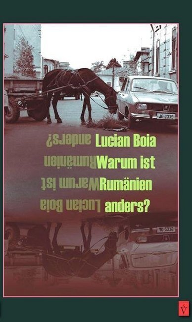 Cover: 9783944529479 | Warum ist Rumänien anders? | Lucian Boia | Buch | 2014