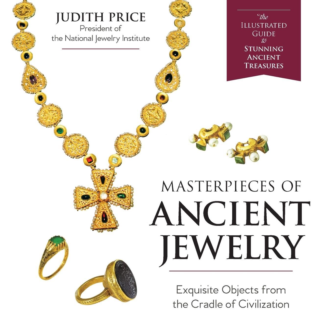 Cover: 9781635610352 | Masterpieces of Ancient Jewelry | Judith Price | Taschenbuch | 2017