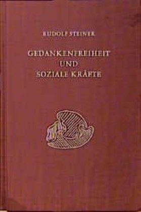 Cover: 9783727433306 | Gedankenfreiheit und soziale Kräfte | Rudolf Steiner | Buch | Deutsch