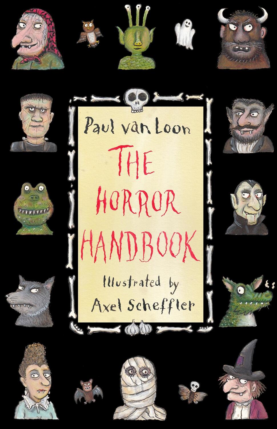 Autor: 9781846884177 | The Horror Handbook | Paul van Loon | Taschenbuch | 200 S. | Englisch