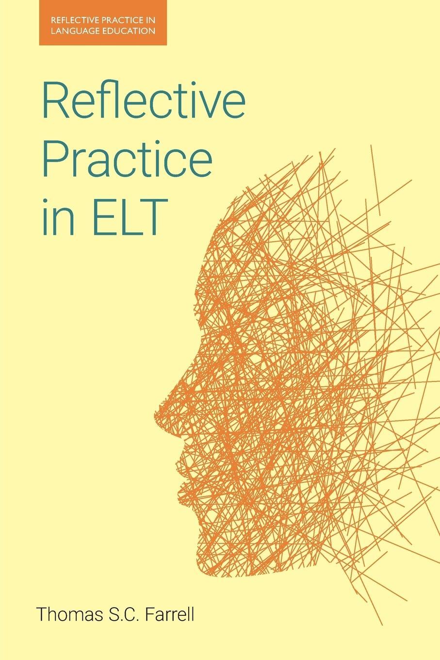 Cover: 9781781796542 | Reflective Practice in ELT | Thomas S. C. Farrell | Taschenbuch | 2019