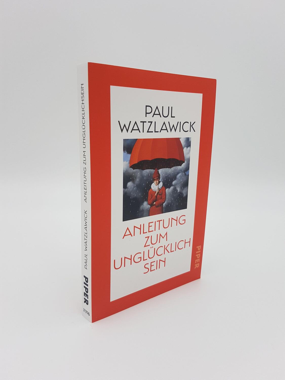 Bild: 9783492317764 | Anleitung zum Unglücklichsein | Paul Watzlawick | Taschenbuch | 2021