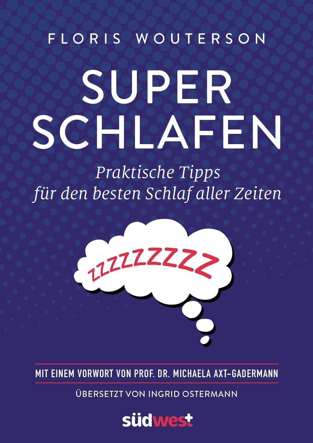 Cover: 9783517099873 | Superschlafen | Floris Wouterson | Taschenbuch | 224 S. | Deutsch
