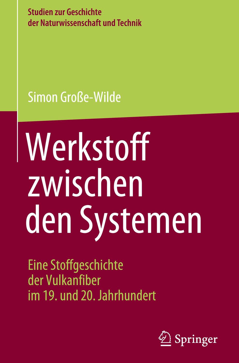 Cover: 9783662656013 | Werkstoff zwischen den Systemen ¿ Eine Stoffgeschichte der...