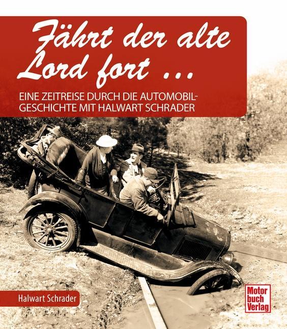Cover: 9783613045453 | Fährt der alte Lord fort | Halwart Schrader | Taschenbuch | 240 S.