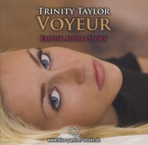 Cover: 9783940505088 | Voyeur - Erotik Audio Story - Erotisches Hörbuch Audio CD | Taylor