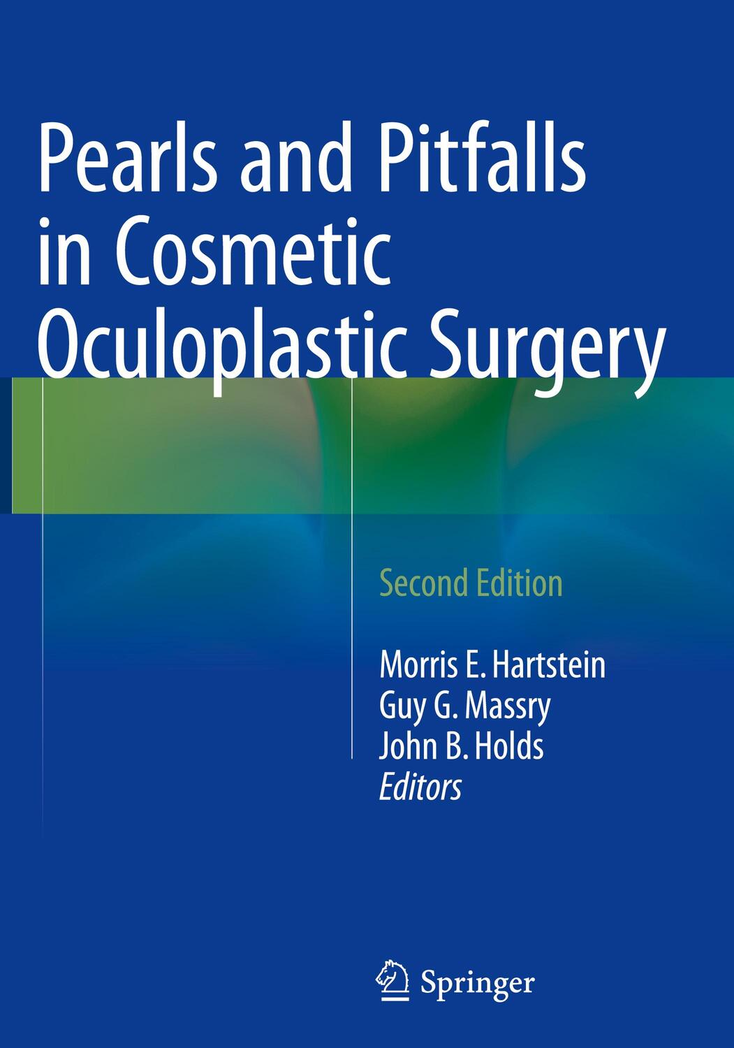 Cover: 9781493915439 | Pearls and Pitfalls in Cosmetic Oculoplastic Surgery | Buch | Englisch