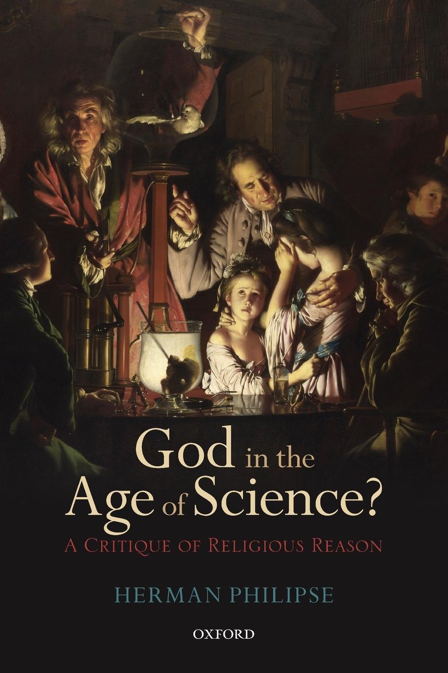 Cover: 9780198701521 | God in the Age of Science? | A Critique of Religious Reason | Philipse