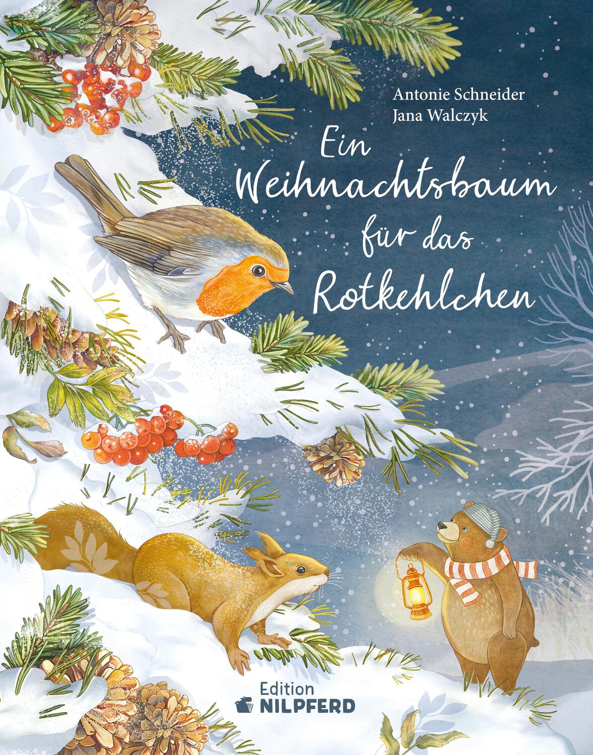 Cover: 9783707452693 | Ein Weihnachtsbaum für das Rotkehlchen | Antonie Schneider | Buch