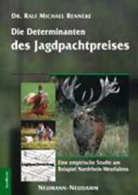 Cover: 9783788810115 | Die Determinanten des Jagdpachtpreises | Ralf Michael Renneke | Buch
