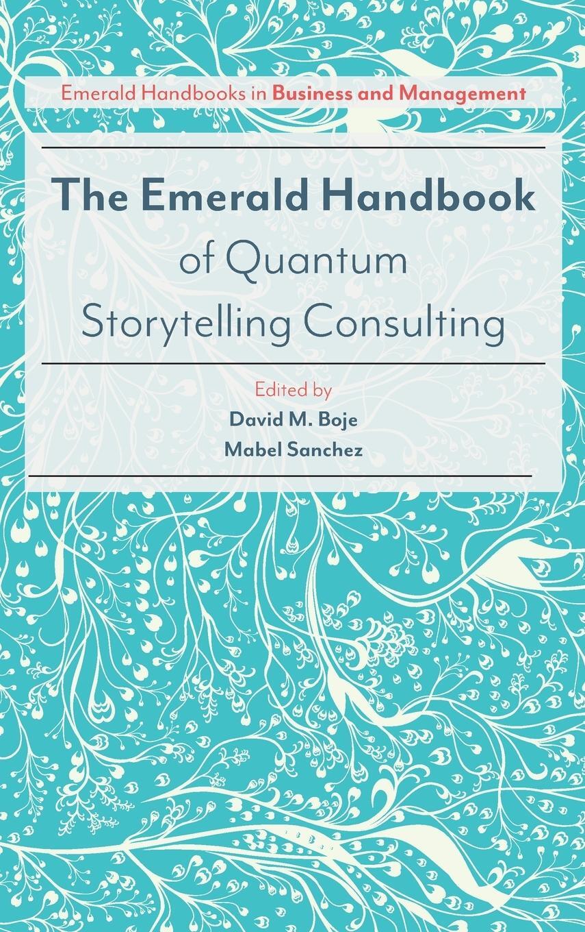 Cover: 9781786356727 | The Emerald Handbook of Quantum Storytelling Consulting | Sanchez