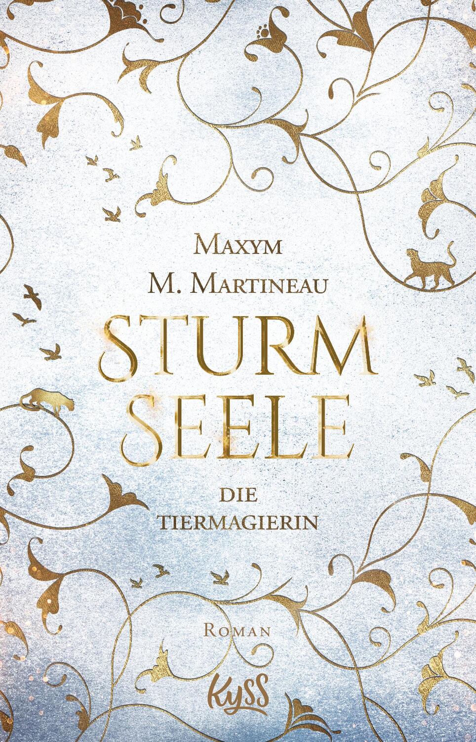 Cover: 9783499005237 | Die Tiermagierin - Sturmseele | Maxym M. Martineau | Taschenbuch