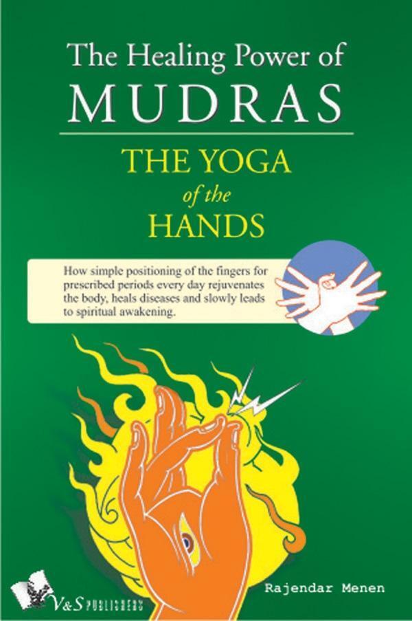 Cover: 9789381384220 | The Healing Power of Mudras | Rajendar Menen | Buch | Englisch | 2011