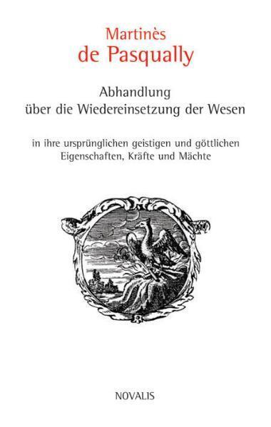 Cover: 9783907260470 | Abhandlung über die Wiedereinsetzung der Wesen in ihre...