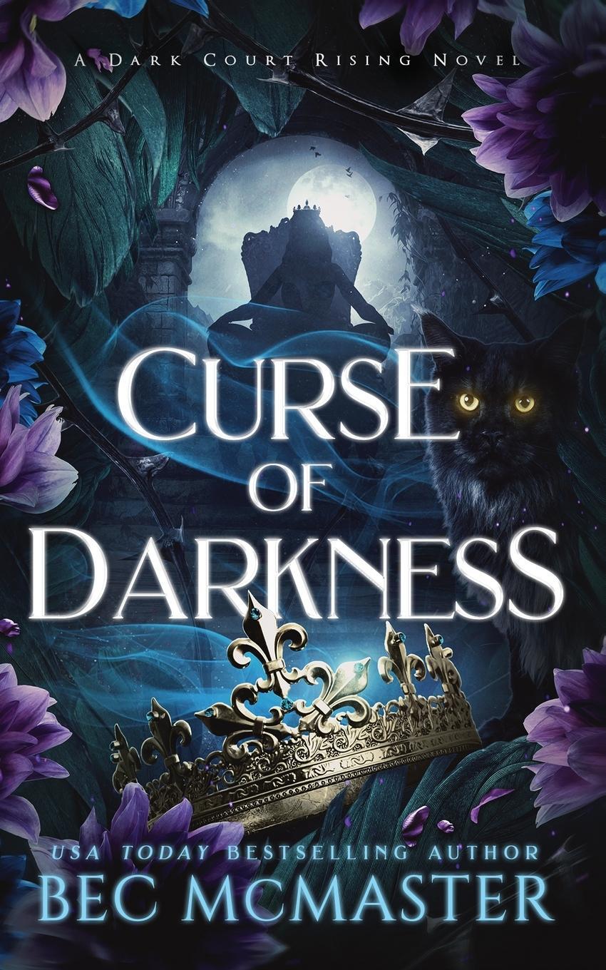 Cover: 9781925491777 | Curse of Darkness | Bec Mcmaster | Taschenbuch | Paperback | Englisch