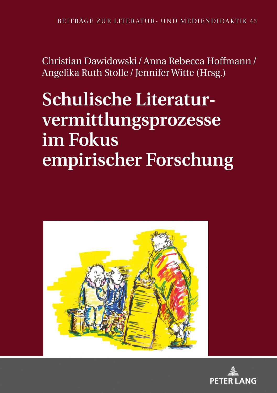 Cover: 9783631805985 | Schulische Literaturvermittlungsprozesse im Fokus empirischer...