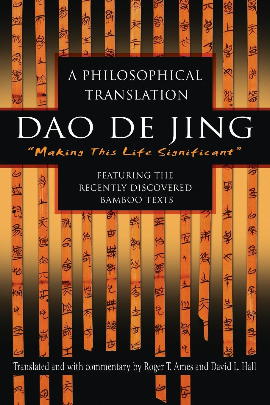 Cover: 9780345444196 | Dao De Jing | Dao De Jing: A Philosophical Translation | Ames (u. a.)