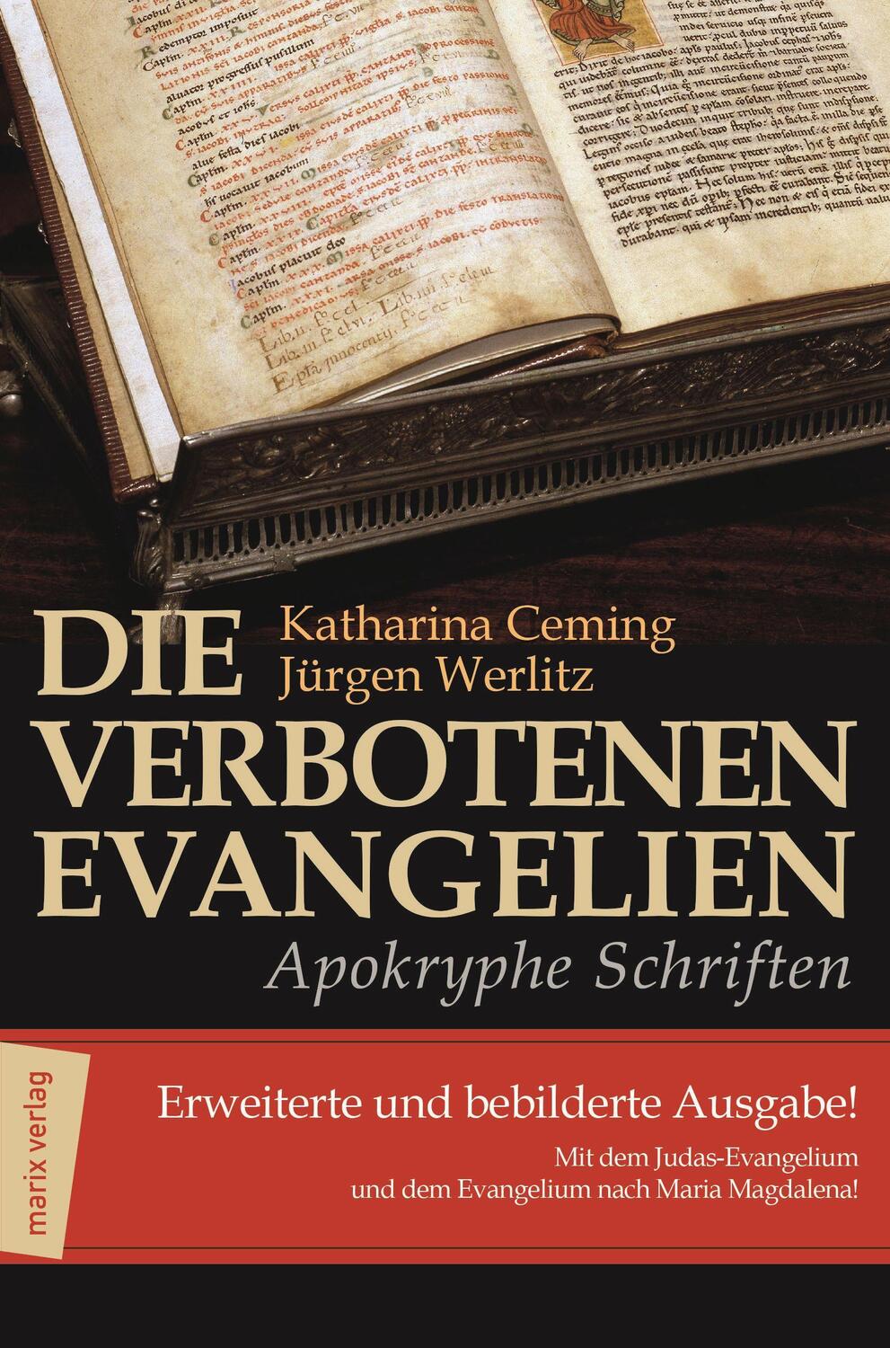Cover: 9783865391469 | Die verbotenen Evangelien - Apokryphe Schriften | Ceming (u. a.)