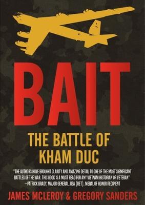 Cover: 9781636242170 | Bait | The Battle of Kham Duc | James McLeroy (u. a.) | Taschenbuch