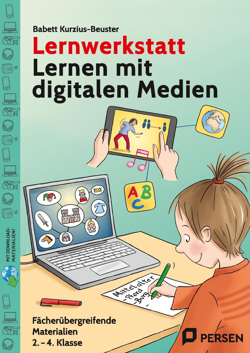 Cover: 9783403208952 | Lernwerkstatt Lernen mit digitalen Medien | Babett Kurzius-Beuster