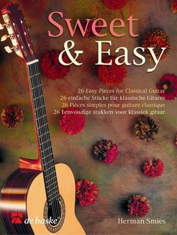 Cover: 9789043117821 | Sweet & Easy | 26 Easy Pieces for Classical Guitar | EAN 9789043117821