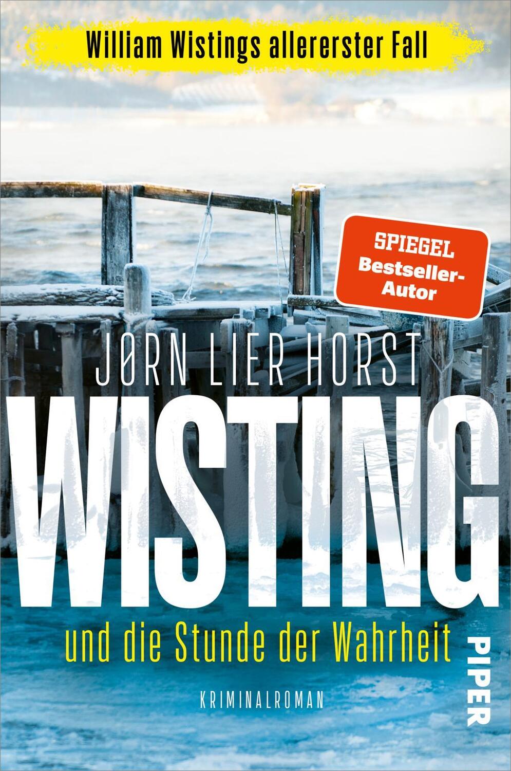 Cover: 9783492063104 | Wisting und die Stunde der Wahrheit | Jørn Lier Horst | Taschenbuch
